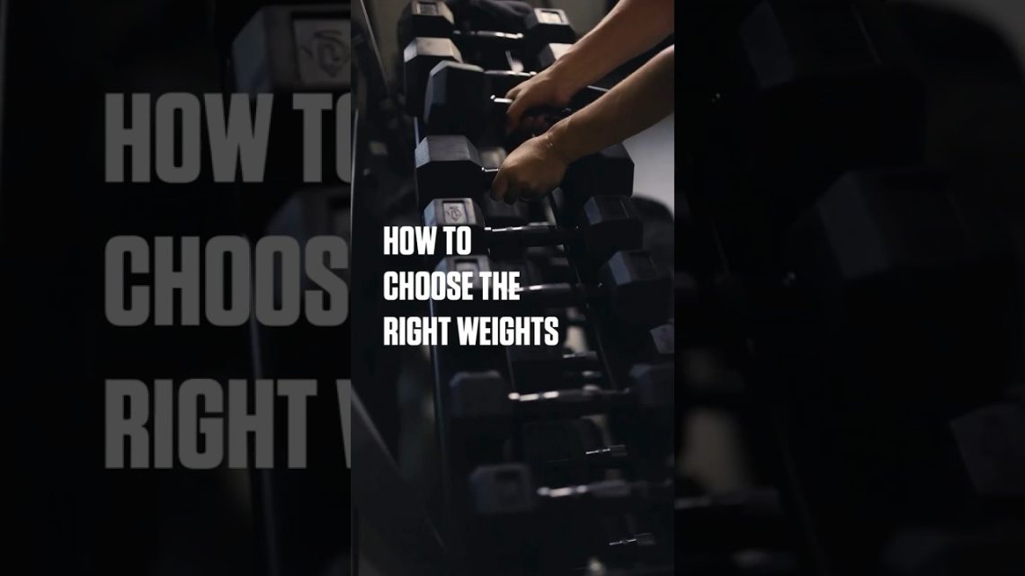Are You Using The Right Weight?