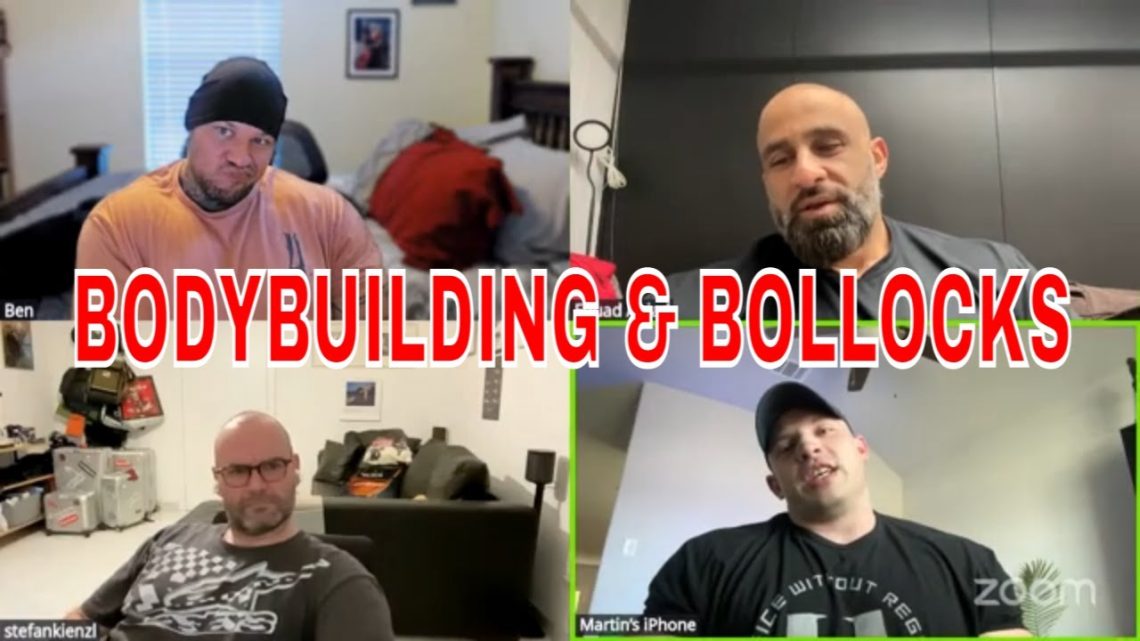 BODYBUILDING & BOLLOCKS  Fouad Abiad, Martin Fitzwater, Stefan Kienzl & Ben Chow