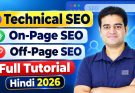 SEO Full Course in Hindi 2026 | Technical SEO, On Page SEO, Off Page SEO | Practical Tutorial