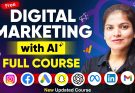 Digital Marketing with AI Full Course for Beginners in 4 HOURS – 2025 Updated [No Experience Needed]