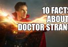 10 Facts About Doctor Strange
